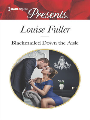 Blackmailed Down the Aisle - ebook